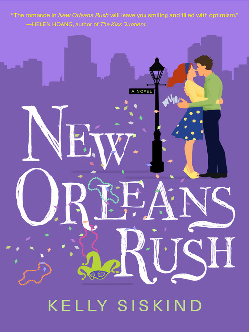 Title details for New Orleans Rush by Kelly Siskind - Available